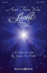 And There Was Light SATB Choral Score cover